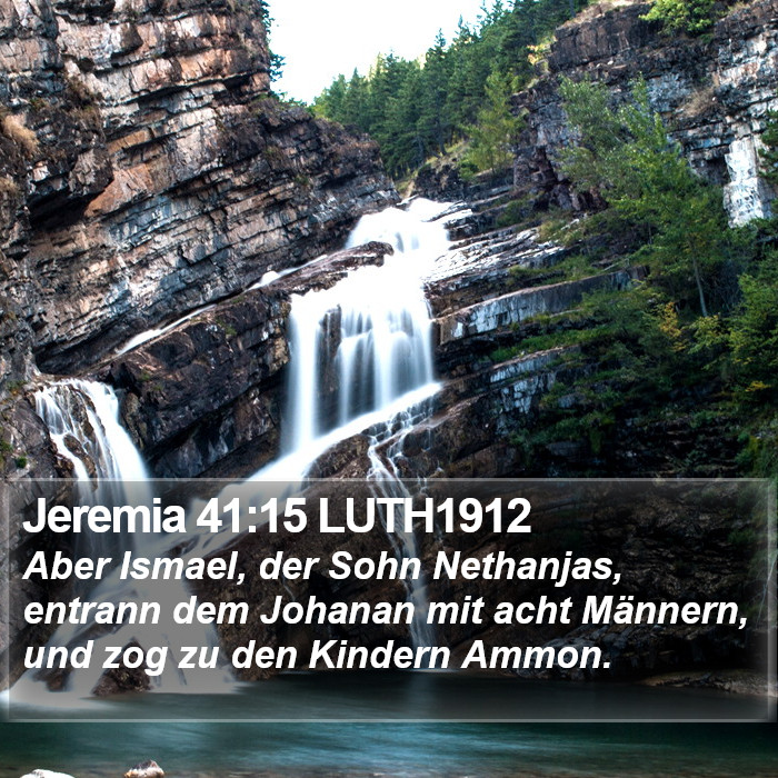 Jeremia 41:15 LUTH1912 Bible Study