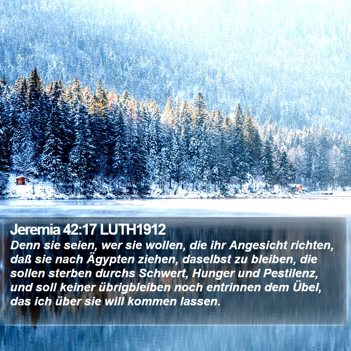 Jeremia 42:17 LUTH1912 Bible Study