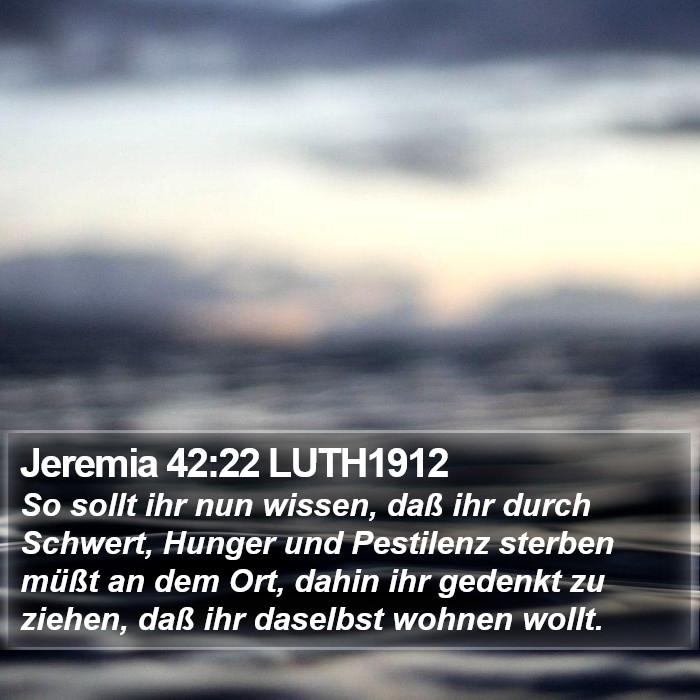 Jeremia 42:22 LUTH1912 Bible Study