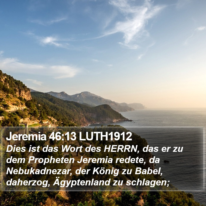 Jeremia 46:13 LUTH1912 Bible Study