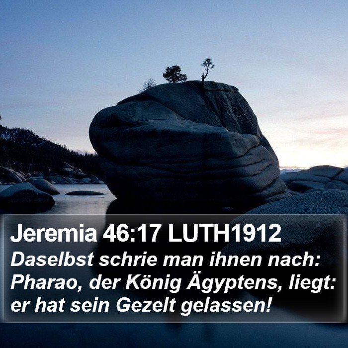 Jeremia 46:17 LUTH1912 Bible Study