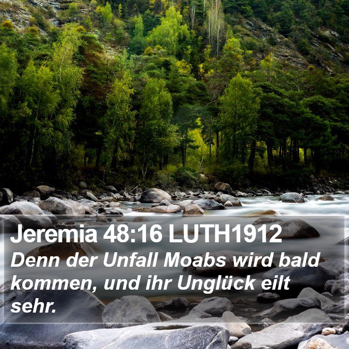 Jeremia 48:16 LUTH1912 Bible Study