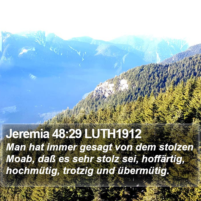 Jeremia 48:29 LUTH1912 Bible Study