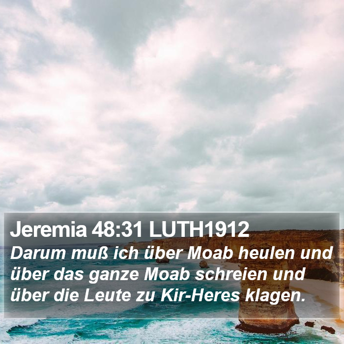 Jeremia 48:31 LUTH1912 Bible Study