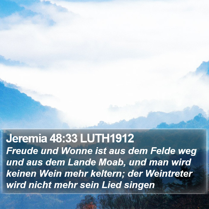 Jeremia 48:33 LUTH1912 Bible Study