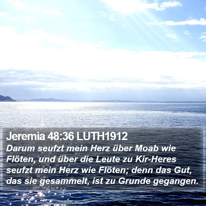 Jeremia 48:36 LUTH1912 Bible Study