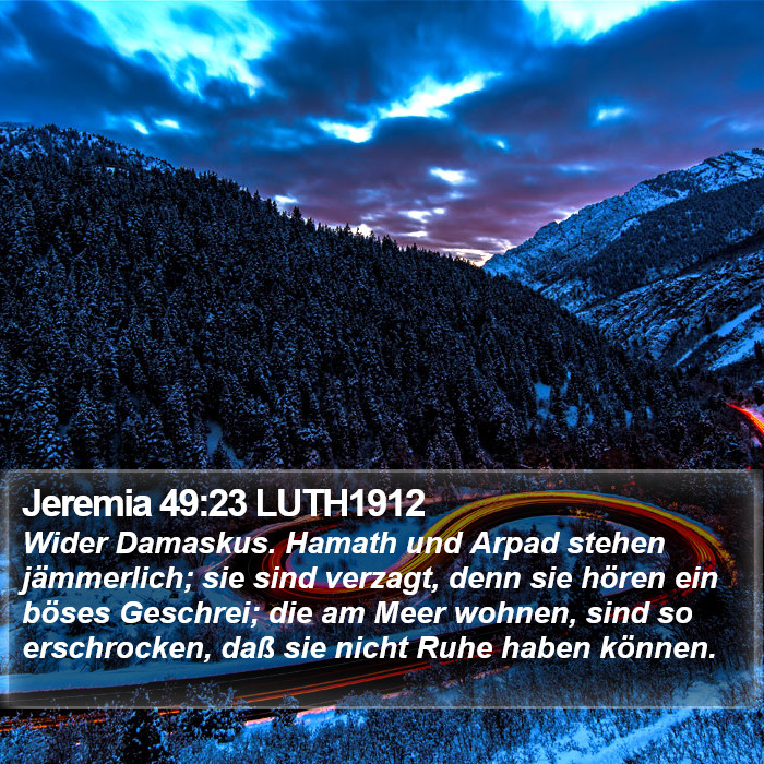 Jeremia 49:23 LUTH1912 Bible Study