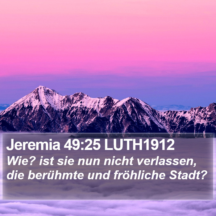 Jeremia 49:25 LUTH1912 Bible Study