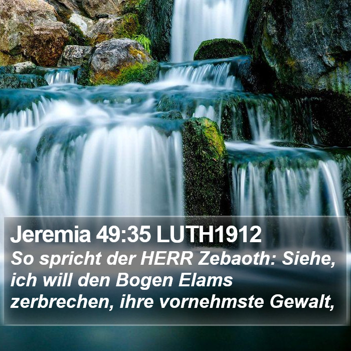 Jeremia 49:35 LUTH1912 Bible Study