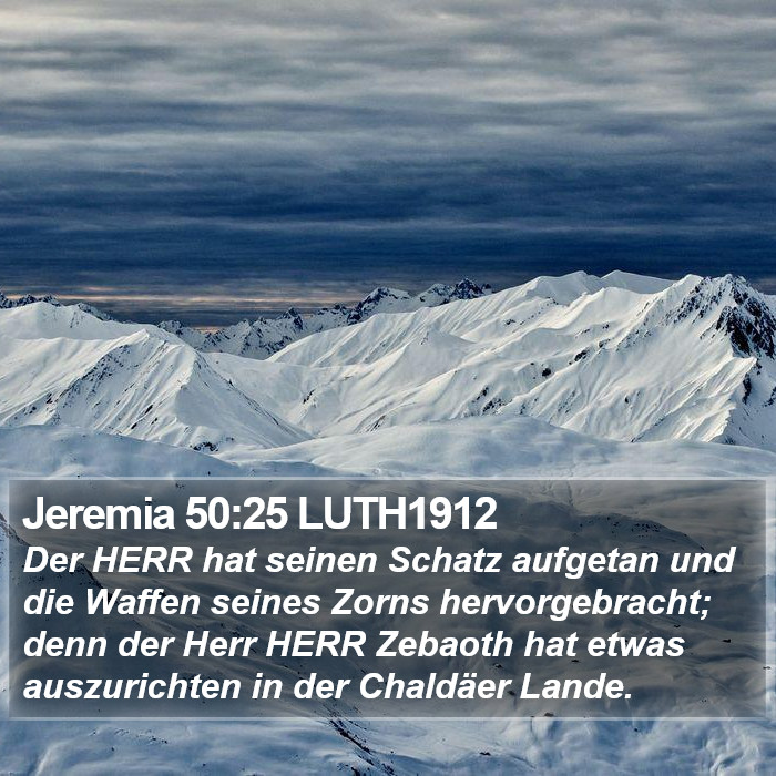 Jeremia 50:25 LUTH1912 Bible Study