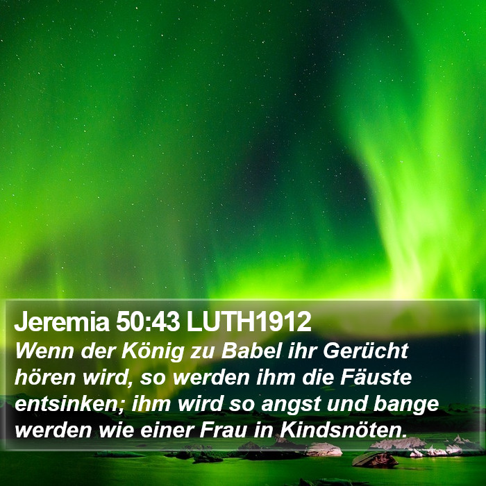 Jeremia 50:43 LUTH1912 Bible Study