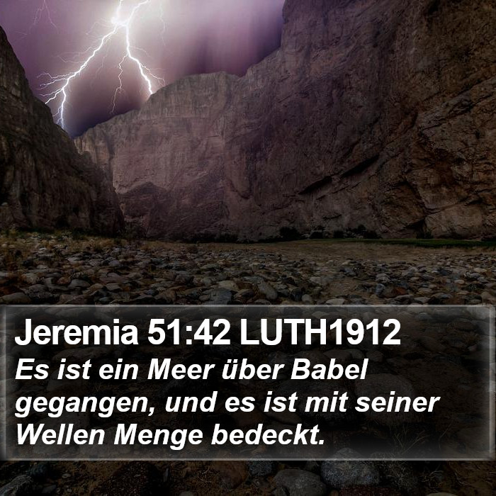 Jeremia 51:42 LUTH1912 Bible Study