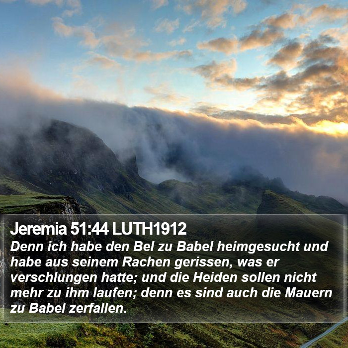 Jeremia 51:44 LUTH1912 Bible Study