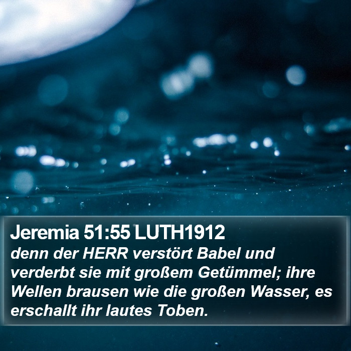 Jeremia 51:55 LUTH1912 Bible Study