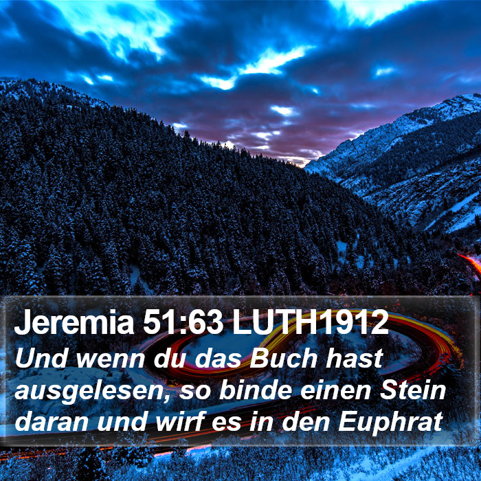 Jeremia 51:63 LUTH1912 Bible Study