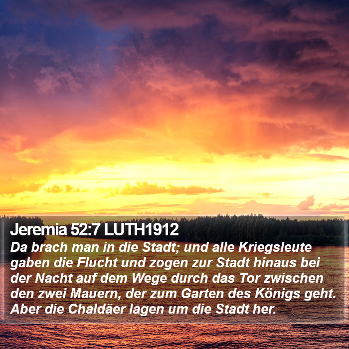 Jeremia 52:7 LUTH1912 Bible Study