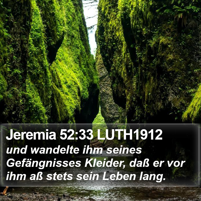 Jeremia 52:33 LUTH1912 Bible Study