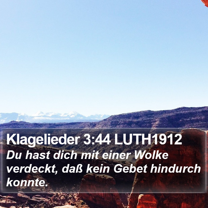 Klagelieder 3:44 LUTH1912 Bible Study