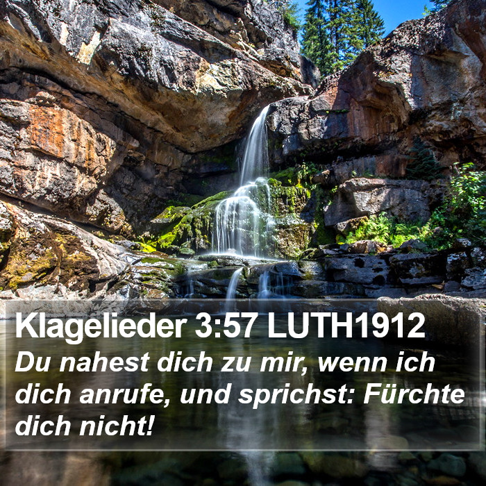 Klagelieder 3:57 LUTH1912 Bible Study