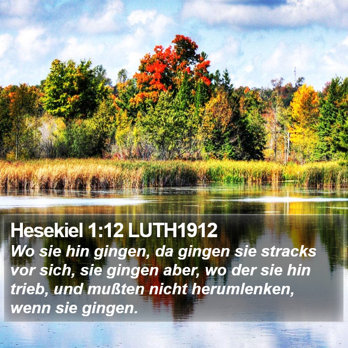 Hesekiel 1:12 LUTH1912 Bible Study