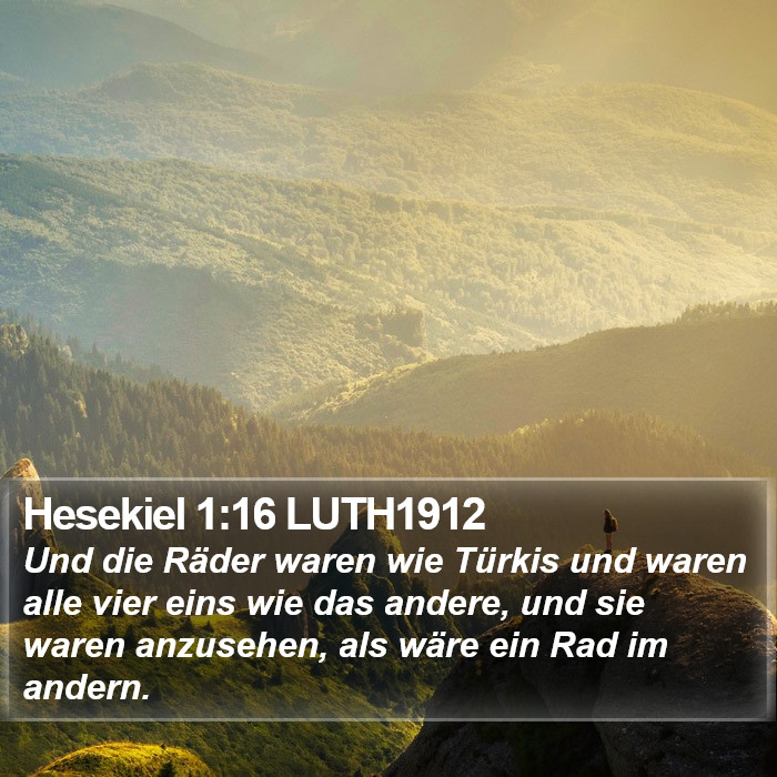 Hesekiel 1:16 LUTH1912 Bible Study