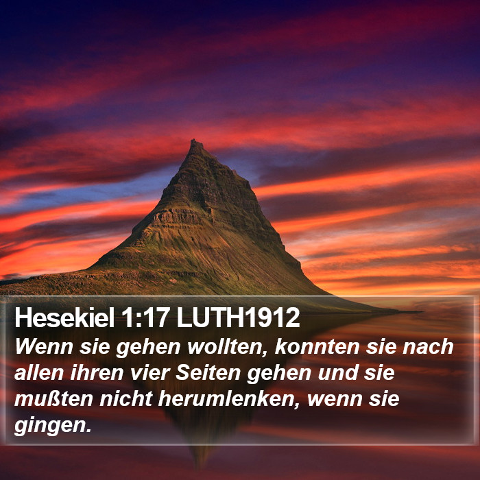 Hesekiel 1:17 LUTH1912 Bible Study