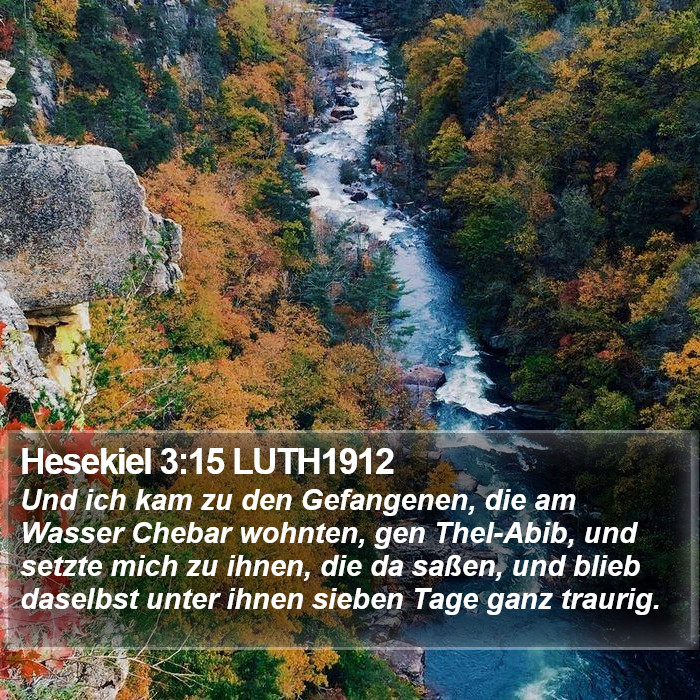 Hesekiel 3:15 LUTH1912 Bible Study