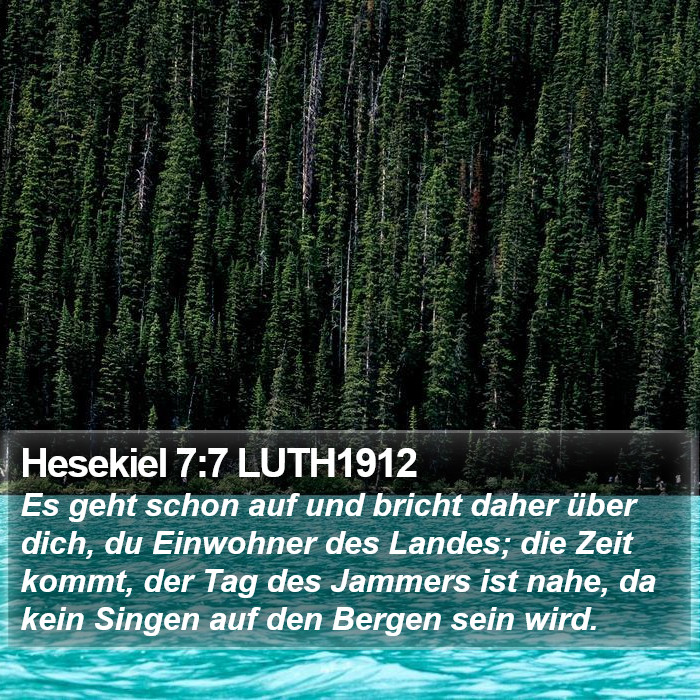 Hesekiel 7:7 LUTH1912 Bible Study