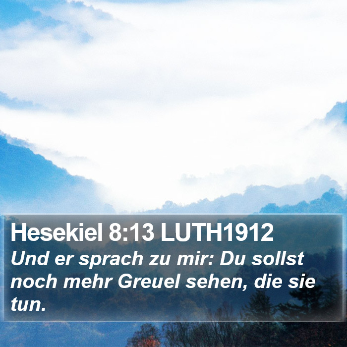 Hesekiel 8:13 LUTH1912 Bible Study