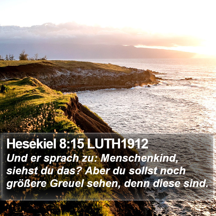 Hesekiel 8:15 LUTH1912 Bible Study