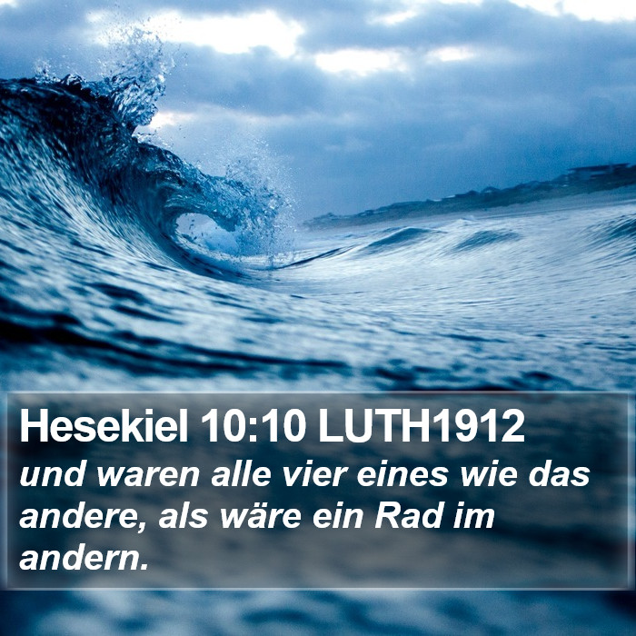 Hesekiel 10:10 LUTH1912 Bible Study