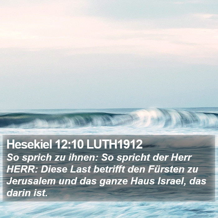 Hesekiel 12:10 LUTH1912 Bible Study