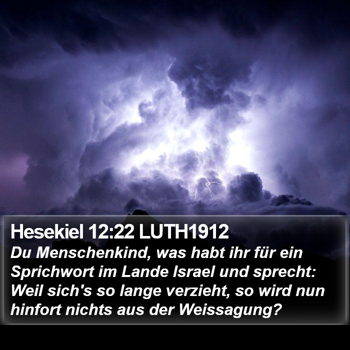 Hesekiel 12:22 LUTH1912 Bible Study