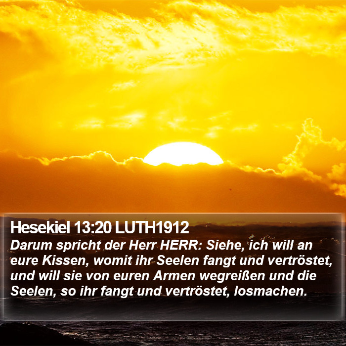 Hesekiel 13:20 LUTH1912 Bible Study