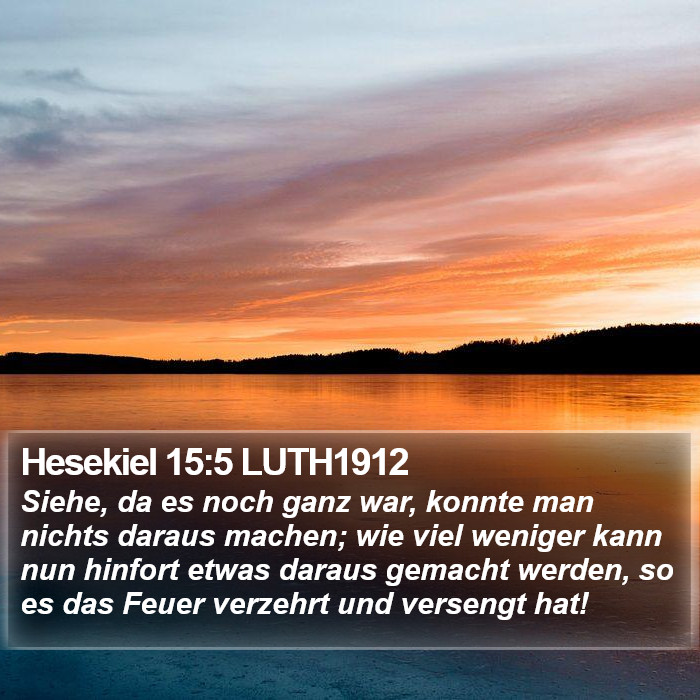 Hesekiel 15:5 LUTH1912 Bible Study