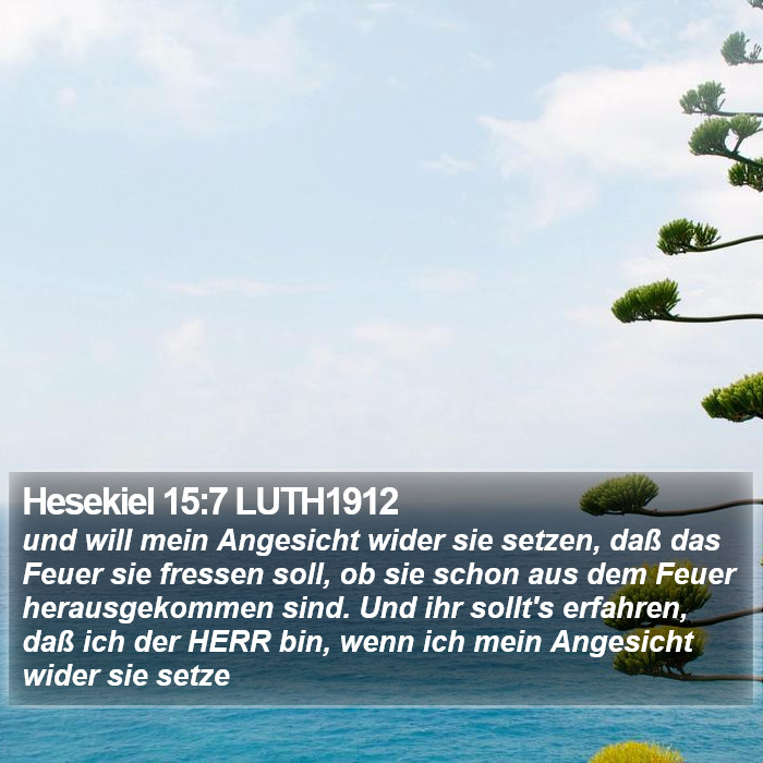 Hesekiel 15:7 LUTH1912 Bible Study