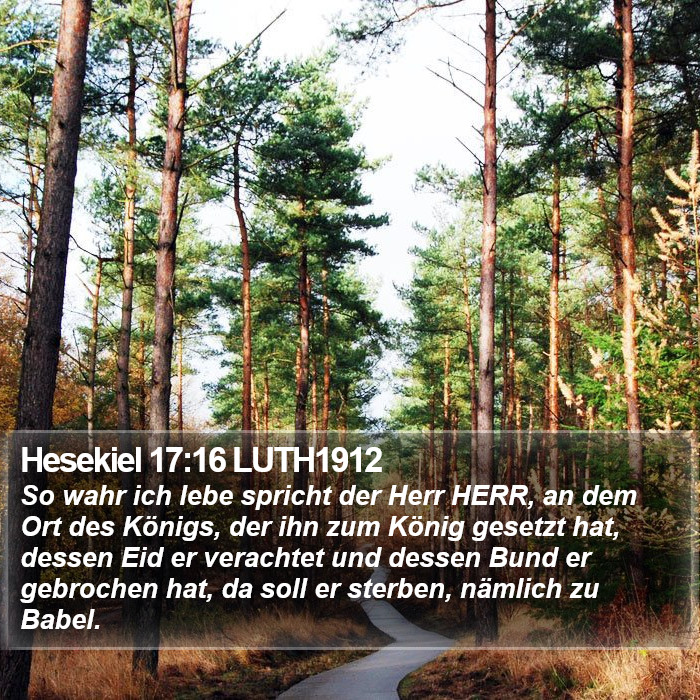 Hesekiel 17:16 LUTH1912 Bible Study
