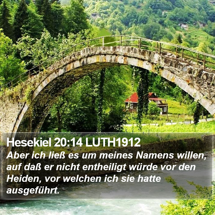 Hesekiel 20:14 LUTH1912 Bible Study