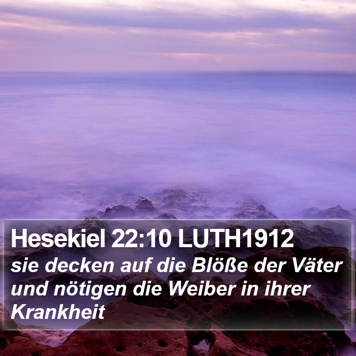 Hesekiel 22:10 LUTH1912 Bible Study