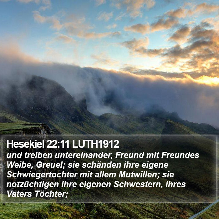 Hesekiel 22:11 LUTH1912 Bible Study