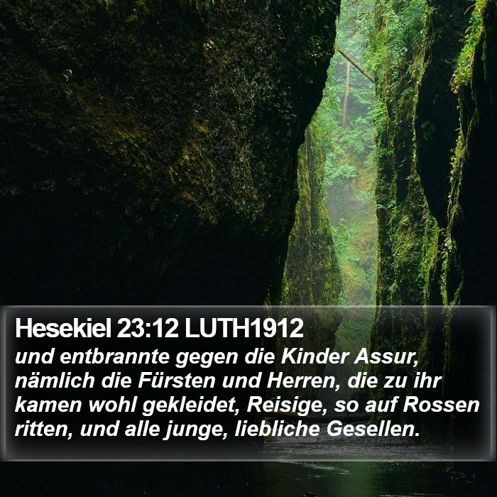 Hesekiel 23:12 LUTH1912 Bible Study