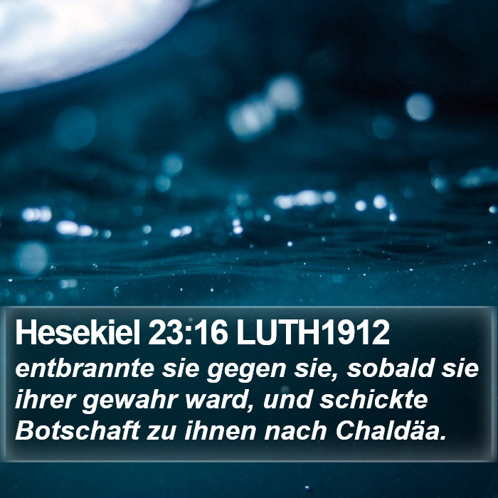 Hesekiel 23:16 LUTH1912 Bible Study