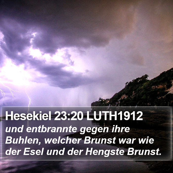 Hesekiel 23:20 LUTH1912 Bible Study