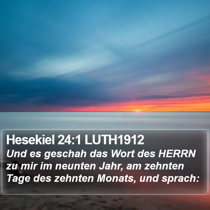 Hesekiel 24:1 LUTH1912 Bible Study