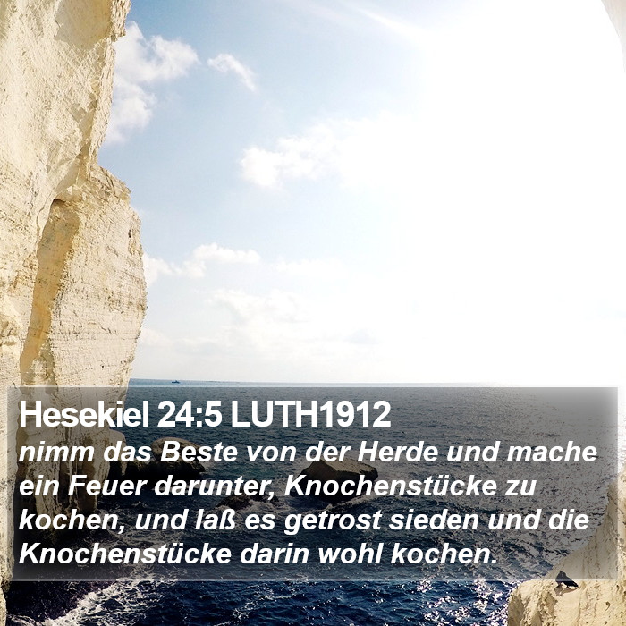 Hesekiel 24:5 LUTH1912 Bible Study