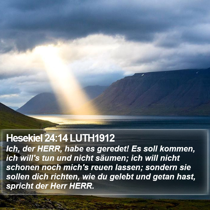 Hesekiel 24:14 LUTH1912 Bible Study