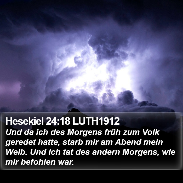 Hesekiel 24:18 LUTH1912 Bible Study