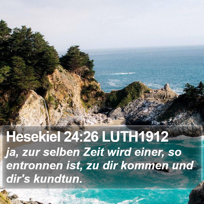 Hesekiel 24:26 LUTH1912 Bible Study