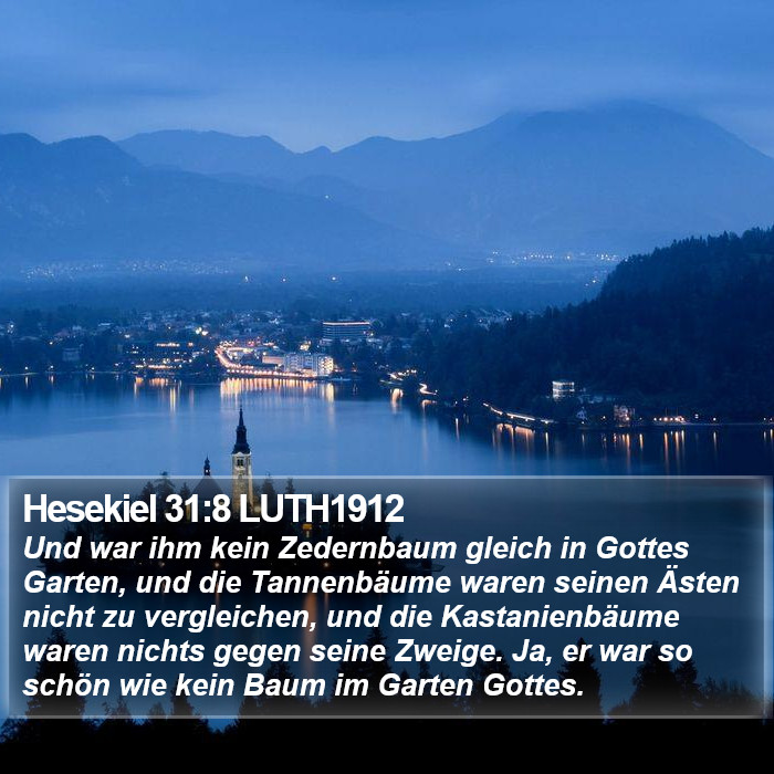 Hesekiel 31:8 LUTH1912 Bible Study