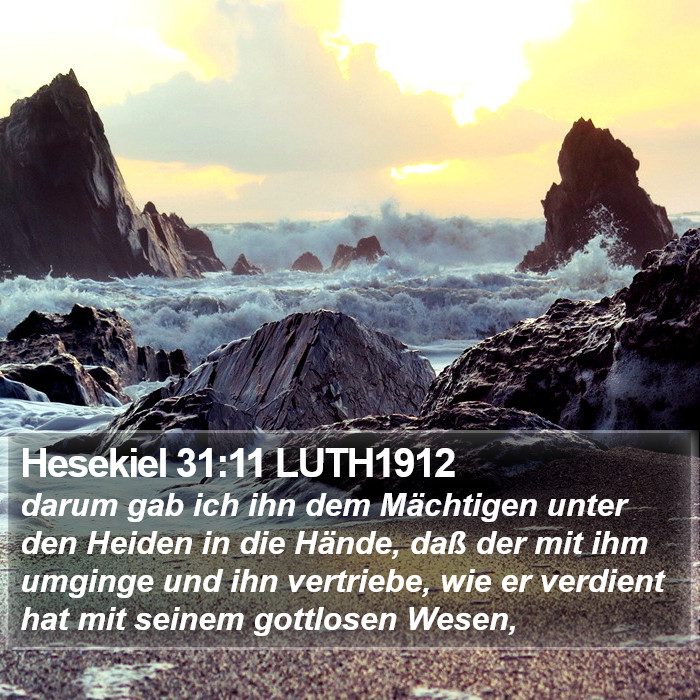 Hesekiel 31:11 LUTH1912 Bible Study